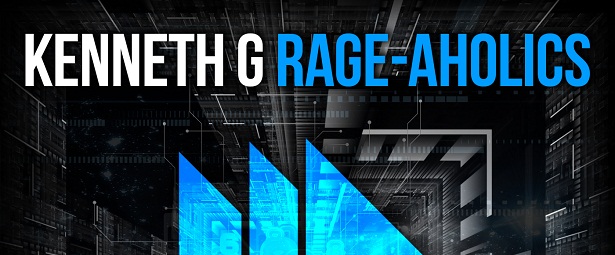 Ακούστε: Kenneth G – Rage-Aholics