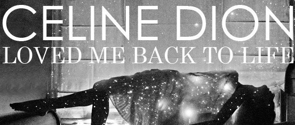 “Loved Me Back to Life”| Ακούστε το νέο τραγούδι της Celine Dion