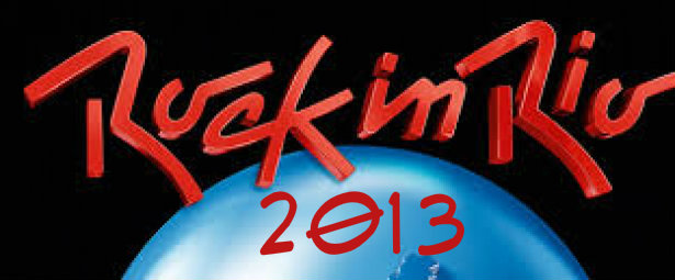 Rock In Rio 2013 | Δείτε σε Live Streaming τις συναυλίες!