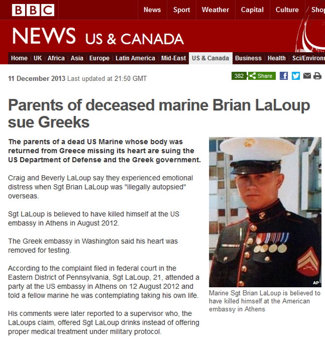 'Οι γονείς του αυτόχειρα πεζοναύτη Μπράιαν ΛαΛουπ μηνύουν τους Έλληνες' γράφει σε μακροσκελές ρεπορτάζ του το site του BBC