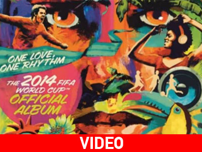 Μουντιάλ 2014: Το επίσημο τραγούδι κυκλοφόρησε!