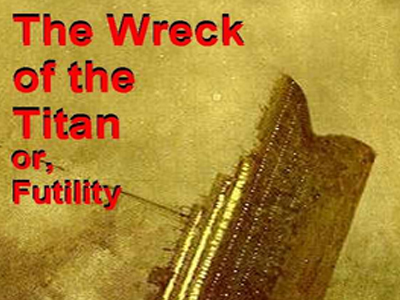 Συγγραφέας είχε προβλέψει το ναυάγιο του Τιτανικού