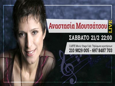 Αναστασία Μουτσάτσου live @ L’ARTE MUSIC STAGE CAFE!