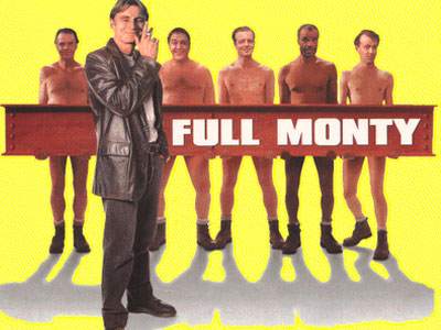 FULL MONTY!!! (1o ΜΕΡΟΣ)