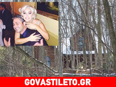 Lady Gaga & Taylor Kinney: Μετά τον αρραβώνα αγόρασαν απομονωμένο σπίτι!