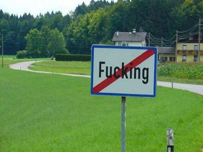 Υπάρχει χωριό που ονομάζεται «Fucking»