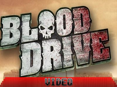 Debut Trailer για το Blood Drive