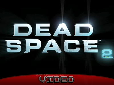 21/12 το Demo για το Dead Space 2
