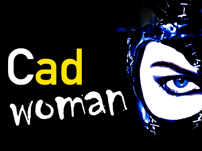 Cad woman…