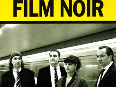 «Film Noir»