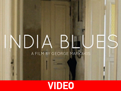 «India Blues» μία ταινία του Γιώργου Μαρκάκη