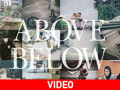 Above Below: Η νέα ταινία για τους λάτρεις του BMX