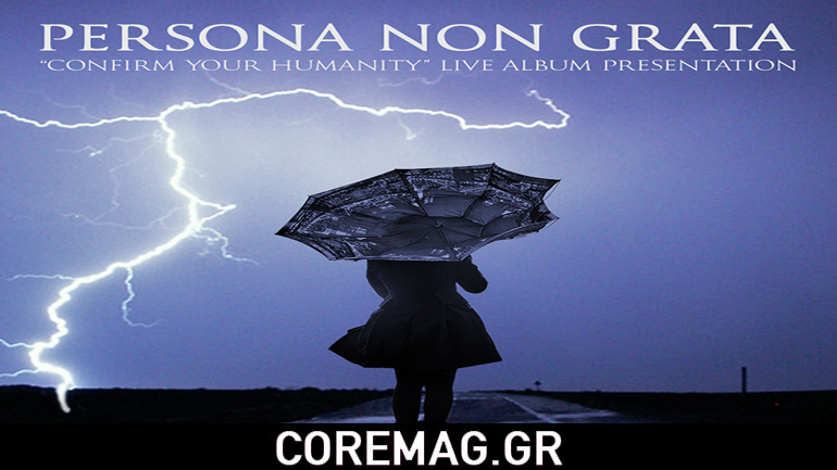 Οι Persona Non Grata παρουσιάζουν το “Confirm Your Humanity” ζωντανά στη σκηνή του Kookoo