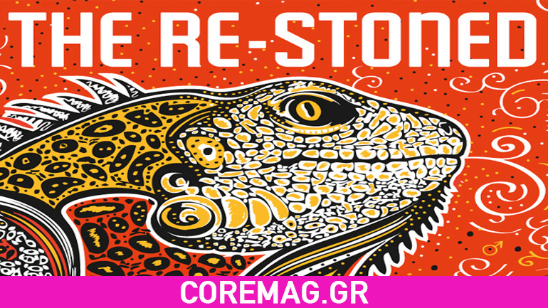 Οι The Re-Stoned στην Ελλάδα
