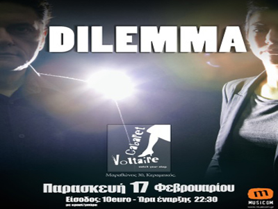 Οι Dilemma στο «Cabaret Voltaire»