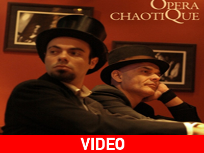 Opera Chaotique