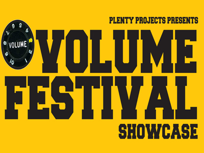 Volume Festival Showcase